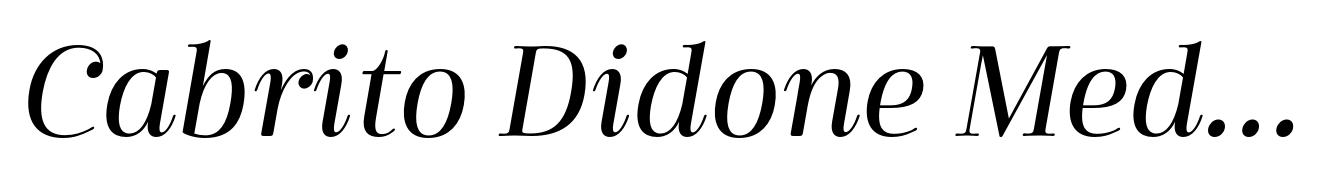 Cabrito Didone Medium Italic